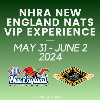 NHRA New England Nationals VIP Finishline Experience